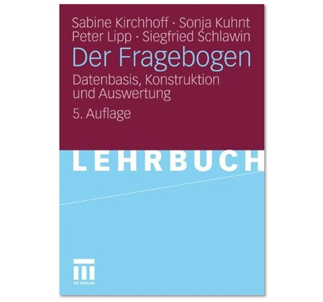 Buchbesprechung zu „Der Fragebogen“ von Kirchhoff et al.